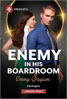 Enemy in His Boardroom - Emmy Grayson - cover