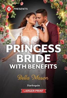 Princess Bride with Benefits - Bella Mason - cover