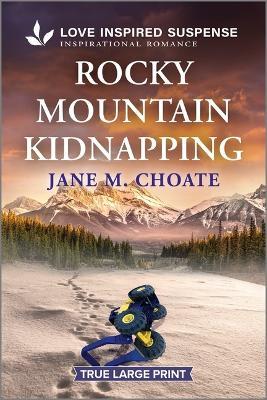 Rocky Mountain Kidnapping - Jane M Choate - cover