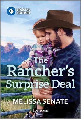 The Rancher's Surprise Deal - Melissa Senate - cover