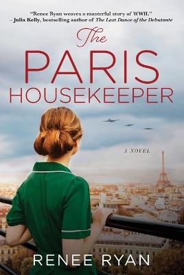 The Paris Housekeeper - Renee Ryan - cover