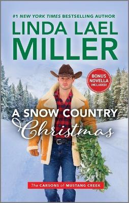 A Snow Country Christmas - Linda Lael Miller - cover