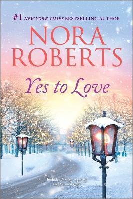 Yes to Love - Nora Roberts - cover