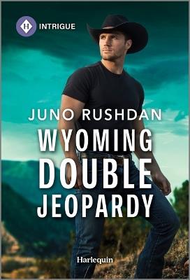 Wyoming Double Jeopardy - Juno Rushdan - cover