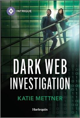 Dark Web Investigation - Katie Mettner - cover