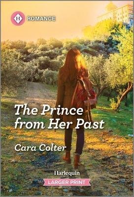 The Prince from Her Past - Cara Colter - cover