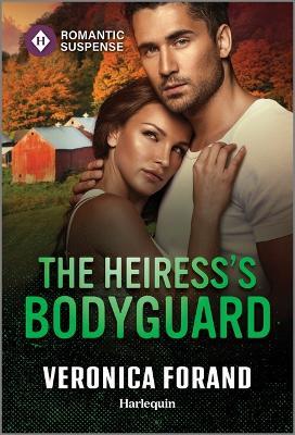 The Heiress's Bodyguard - Veronica Forand - cover