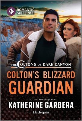 Colton's Blizzard Guardian - Katherine Garbera - cover
