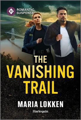 The Vanishing Trail - Maria Lokken - cover