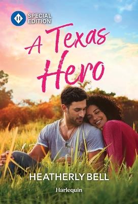 A Texas Hero - Heatherly Bell - cover