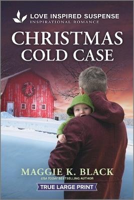 Christmas Cold Case - Maggie K Black - cover