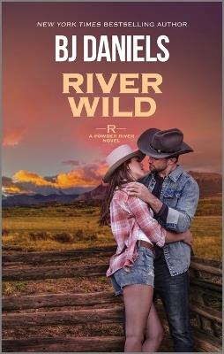 River Wild - B J Daniels - cover