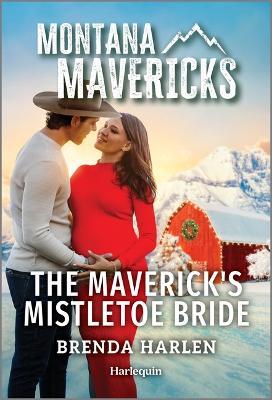 The Maverick's Mistletoe Bride - Brenda Harlen - cover