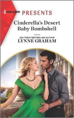 Cinderella's Desert Baby Bombshell - Lynne Graham - cover