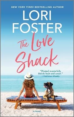 The Love Shack - Lori Foster - cover