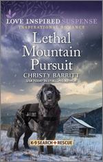 Lethal Mountain Pursuit