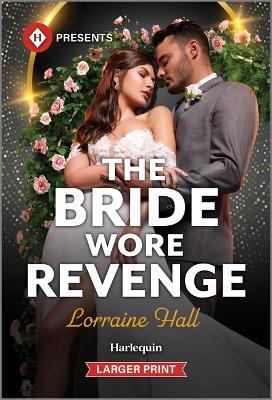 The Bride Wore Revenge - Lorraine Hall - cover