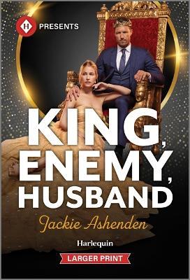 King, Enemy, Husband - Jackie Ashenden - cover