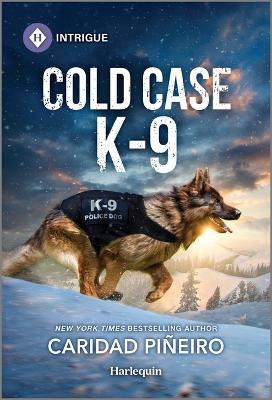 Cold Case K-9 - Caridad Piñeiro - cover