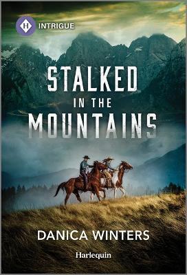 Stalked in the Mountains - Danica Winters - cover