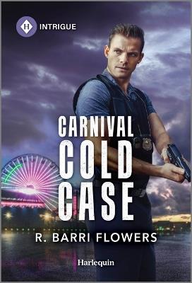Carnival Cold Case - R Barri Flowers - cover