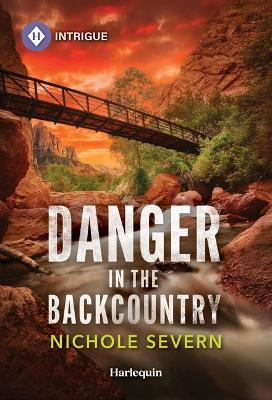 Danger in the Backcountry - Nichole Severn - cover