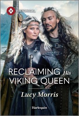 Reclaiming His Viking Queen - Lucy Morris - cover