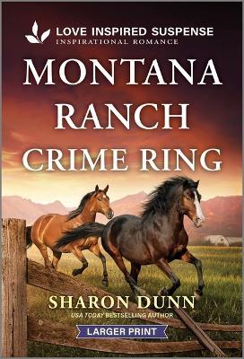 Montana Ranch Crime Ring - Sharon Dunn - cover