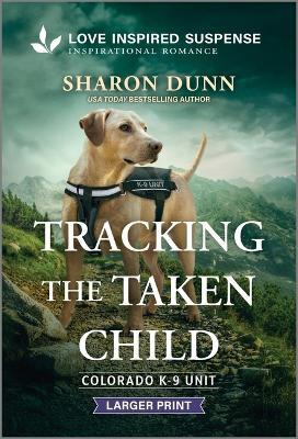 Tracking the Taken Child - Sharon Dunn - cover