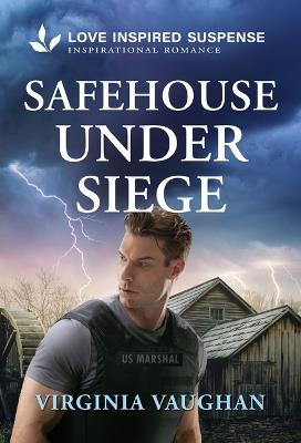 Safehouse Under Siege - Virginia Vaughan - cover