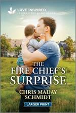 The Fire Chief's Surprise: An Uplifting Inspirational Romance