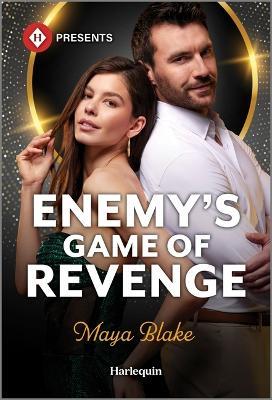 Enemy's Game of Revenge - Maya Blake - cover