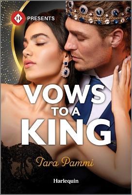 Vows to a King - Tara Pammi - cover