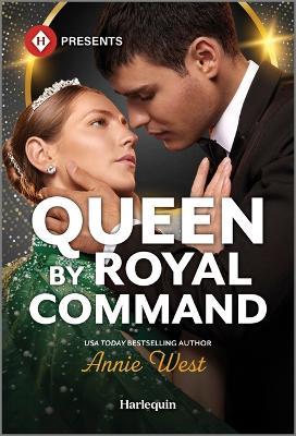 Queen by Royal Command - Annie West - cover