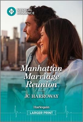 Manhattan Marriage Reunion - Jc Harroway - cover