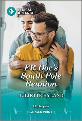 Er Doc's South Pole Reunion - Juliette Hyland - cover