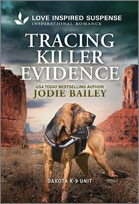 Tracing Killer Evidence - Jodie Bailey - cover