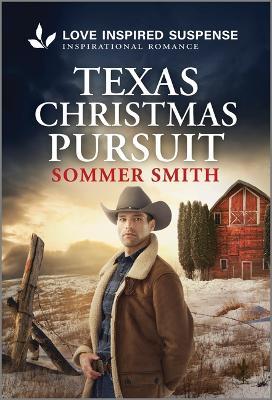 Texas Christmas Pursuit - Sommer Smith - cover