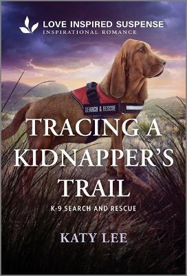 Tracing a Kidnapper's Trail - Katy Lee - cover