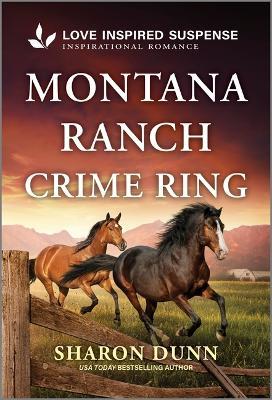 Montana Ranch Crime Ring - Sharon Dunn - cover