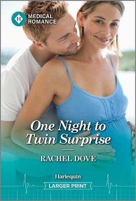 One Night to Twin Surprise - Rachel Dove - cover