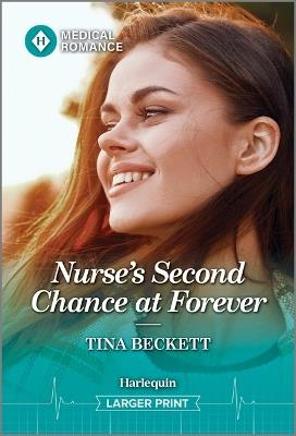 Nurse's Second Chance at Forever - Tina Beckett - cover