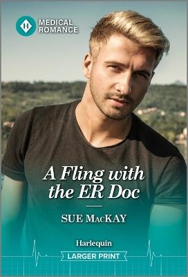 A Fling with the Er Doc - Sue MacKay - cover
