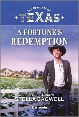 A Fortune's Redemption - Stella Bagwell - cover