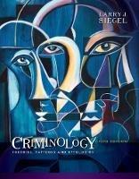 Criminology: Theories, Patterns and Typologies - Larry Siegel - cover