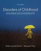 Disorders of Childhood: Development and Psychopathology - Robin Parritz,Michael Troy - cover