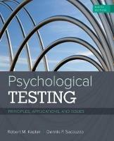 Psychological Testing: Principles, Applications, and Issues - Robert Kaplan,Dennis Saccuzzo - cover