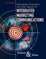 Advertising, Promotion, and other aspects of Integrated Marketing Communications - J. Craig Andrews,Terence Shimp,Terence Shimp - cover