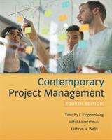 Contemporary Project Management - Vittal Anantatmula,Kathryn Wells,Timothy Kloppenborg - cover