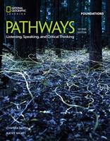 Pathways: Listening, Speaking, and Critical Thinking Foundations - Rebecca Chase,Kathy Najafi,Kristin Johannsen - cover